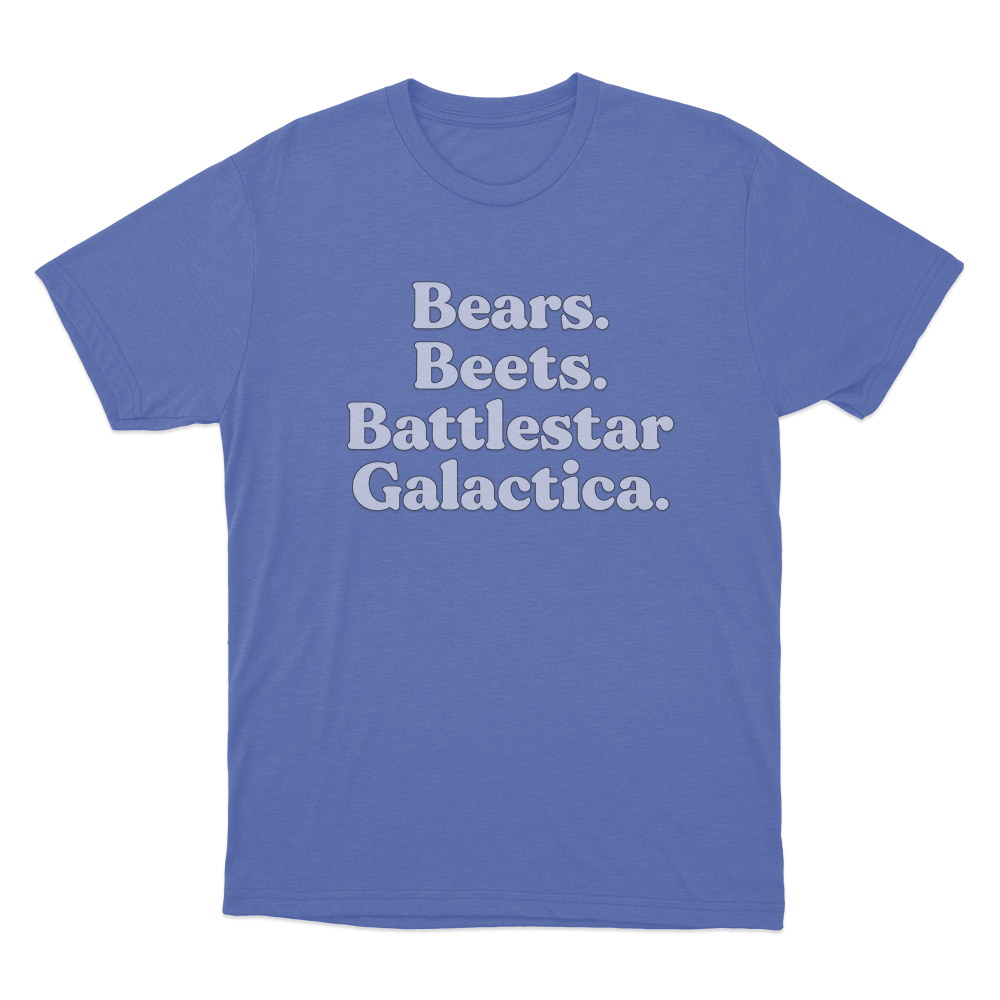 The Office Bears. Beets. Battlestar Galactica. Unisex T Shirt Blue The Office Bears. Beets. Battlestar Galactica. Unisex T Shirt Blue